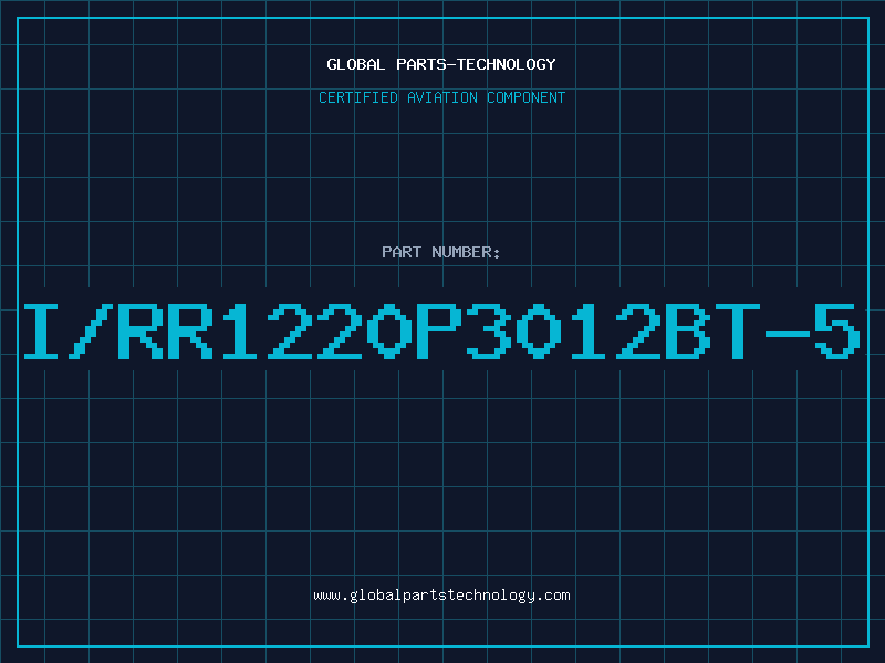 Aviation Part I/RR1220P3012BT-5