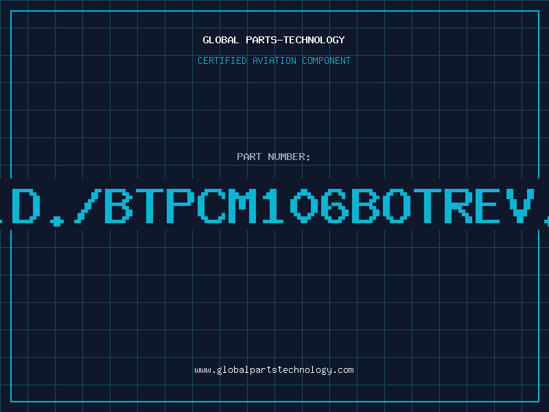 Aviation Part I.D./BTPCM106BOTREV.A