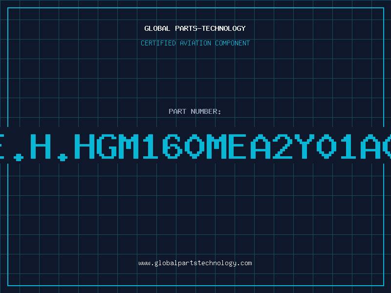 Aviation Part I.E.H.HGM160MEA2Y01A005
