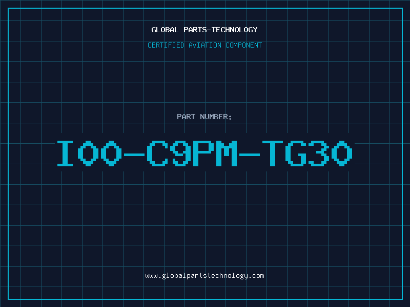 Aviation Part I00-C9PM-TG30