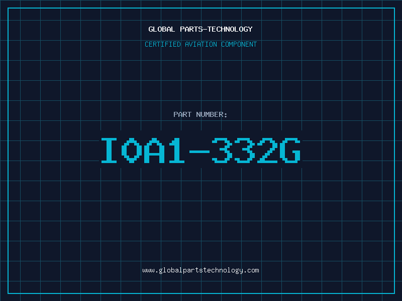 Aviation Part I0A1-332G