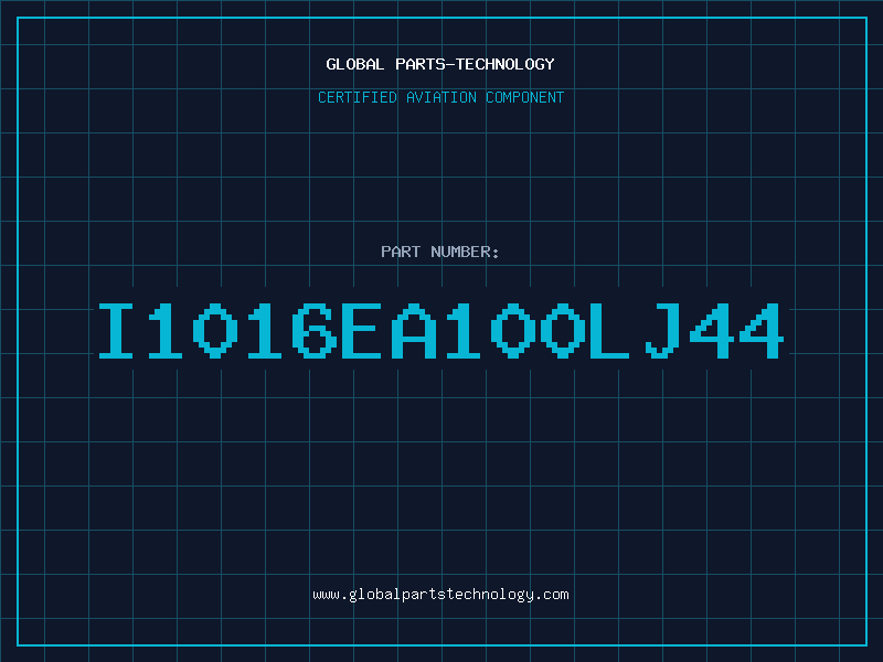 Aviation Part I1016EA100LJ44