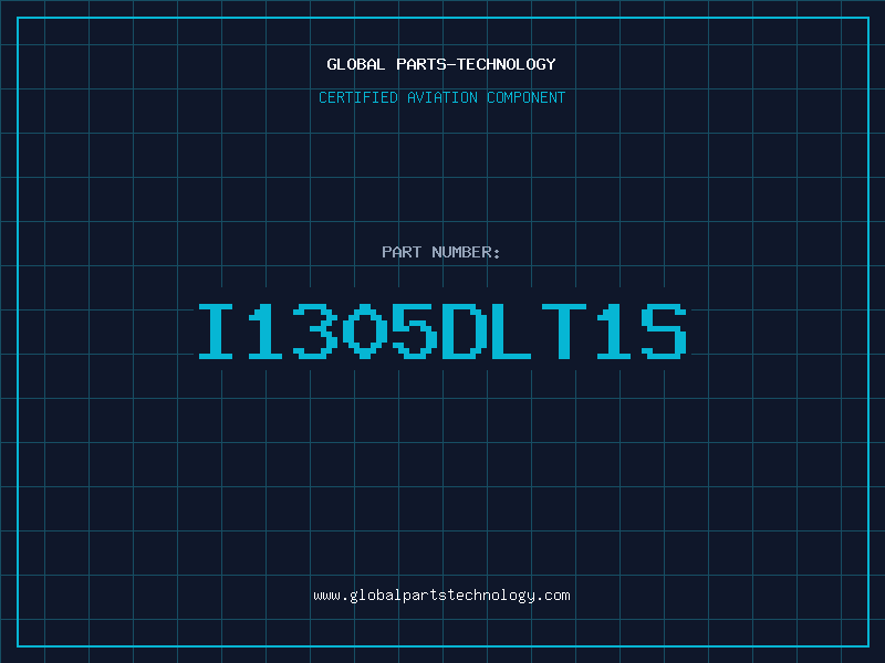 Aviation Part I1305DLT1S