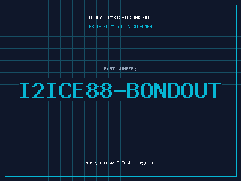 Aviation Part I2ICE88-BONDOUT