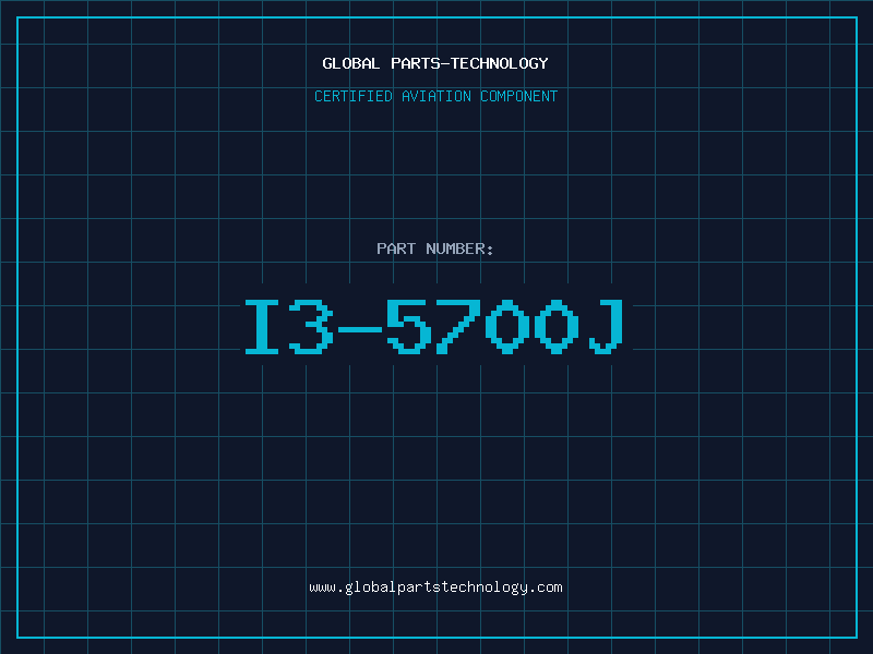 Aviation Part I3-5700J