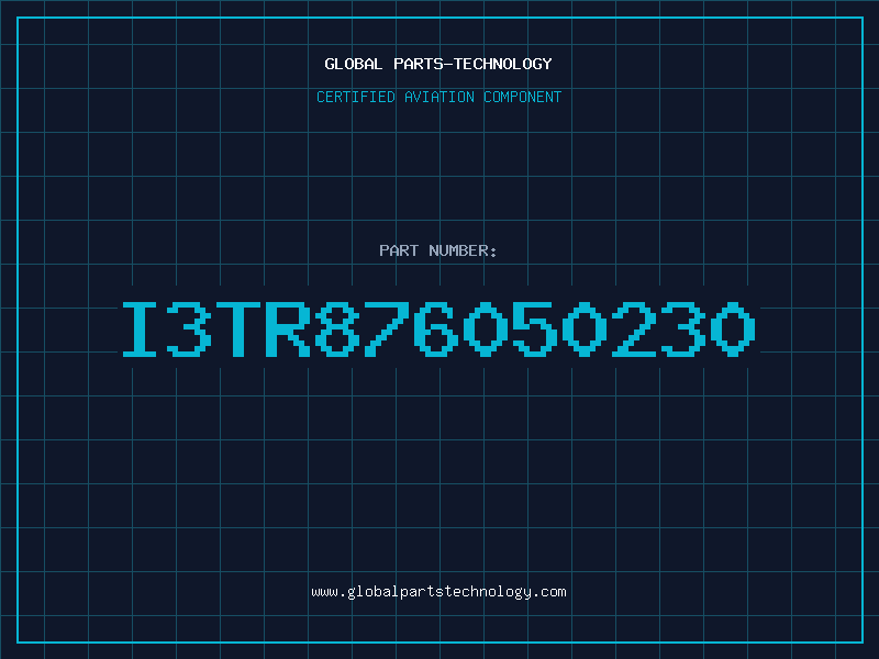 Aviation Part I3TR876050230