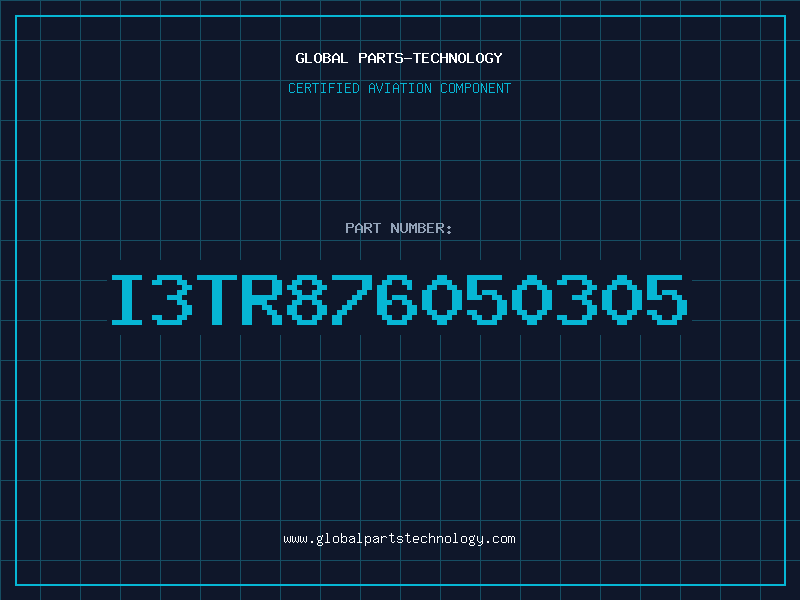Aviation Part I3TR876050305