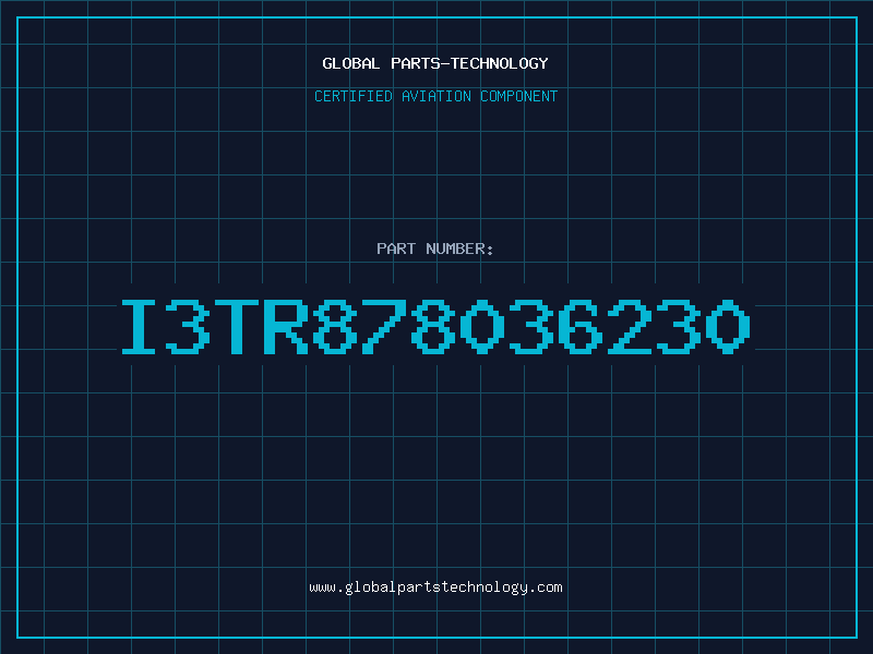 Aviation Part I3TR878036230