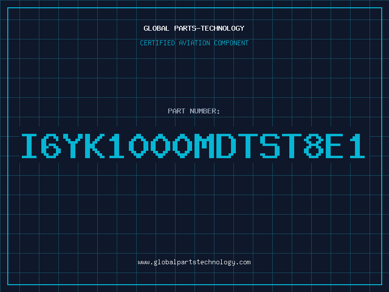 Aviation Part I6YK1000MDTST8E1