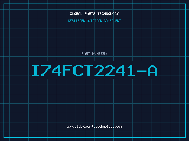 Aviation Part I74FCT2241-A
