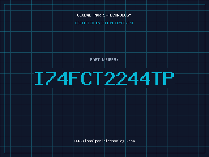 Aviation Part I74FCT2244TP