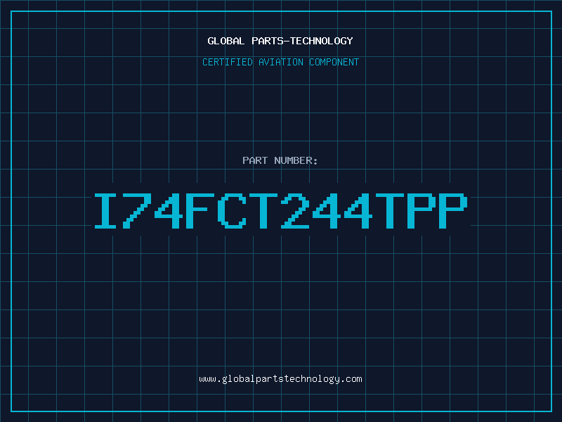 Aviation Part I74FCT244TPP