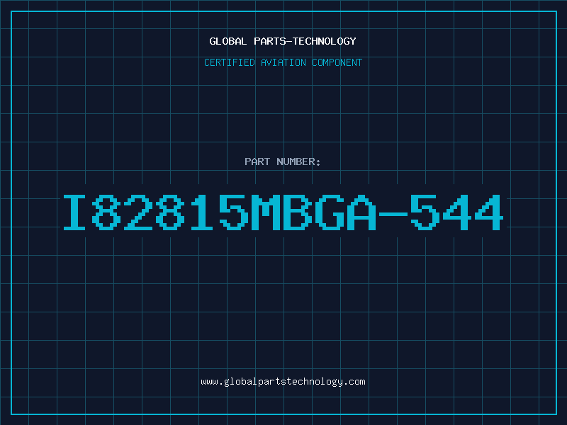 Aviation Part I82815MBGA-544