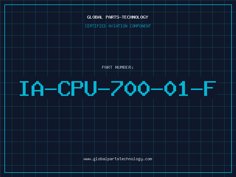 Aviation Part IA-CPU-700-01-F
