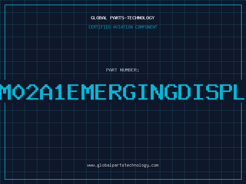 Aviation Part IA-EM02A1EMERGINGDISPLAYTE