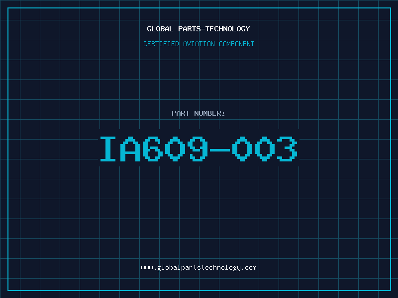 Aviation Part IA609-003
