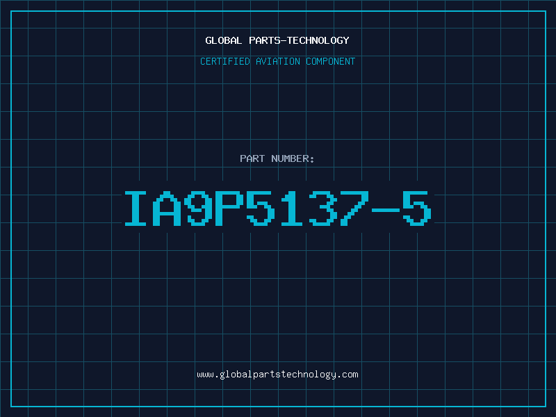 Aviation Part IA9P5137-5