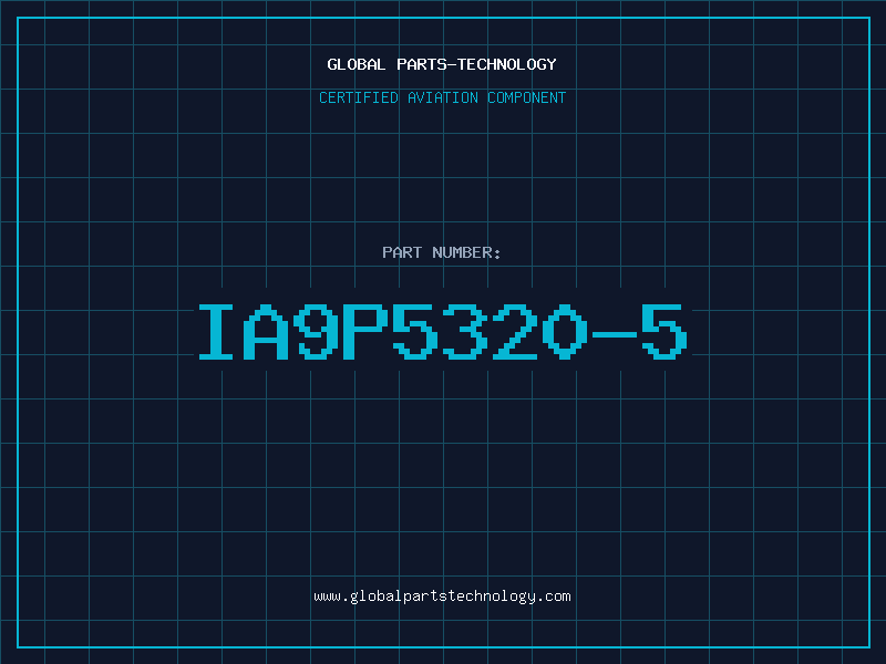 Aviation Part IA9P5320-5