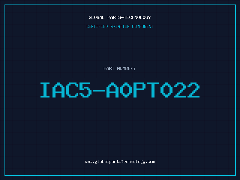 Aviation Part IAC5-A0PT022