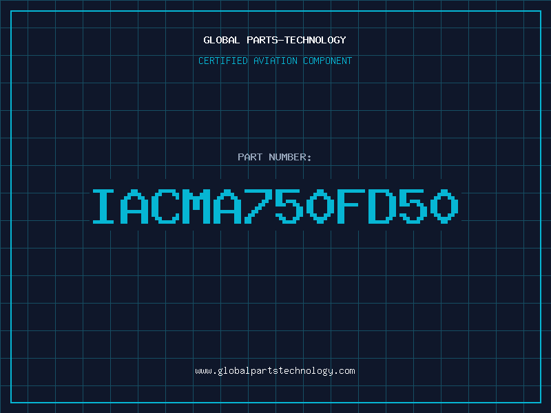 Aviation Part IACMA750FD50