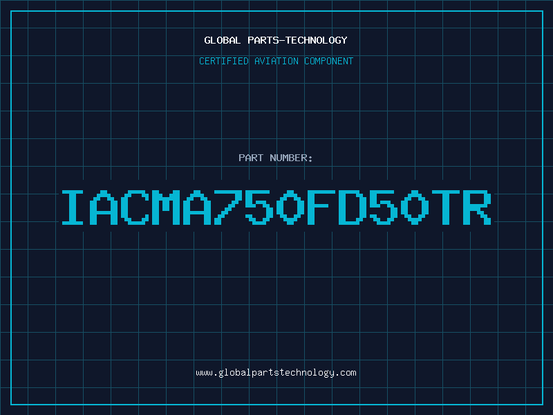 Aviation Part IACMA750FD50TR