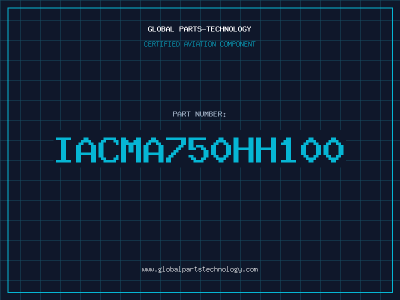 Aviation Part IACMA750HH100