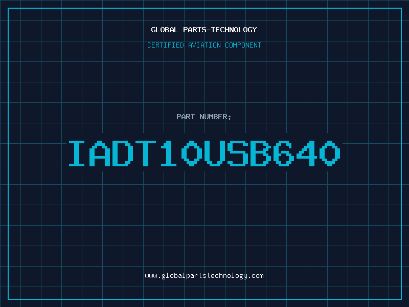 Aviation Part IADT10USB640