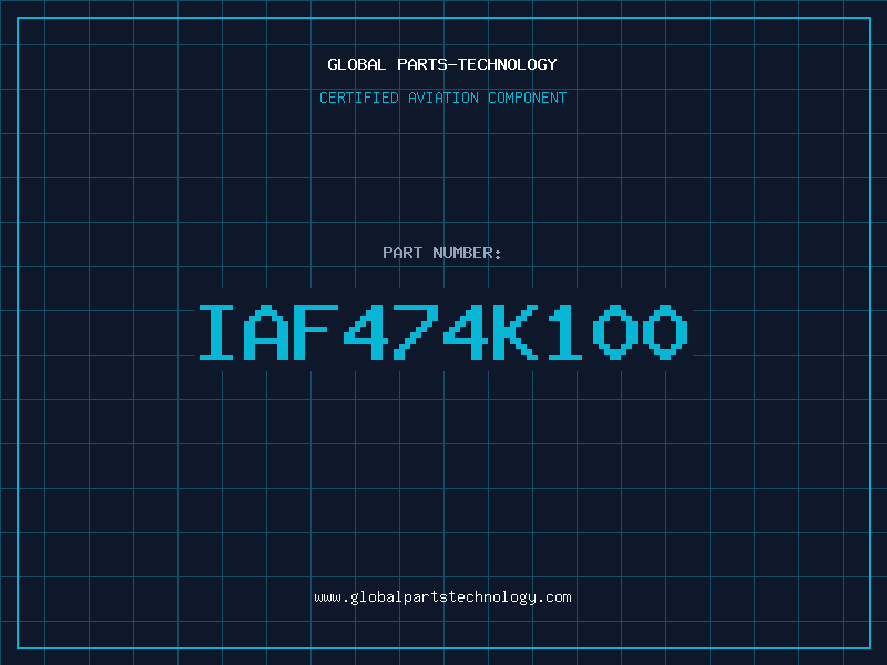 Aviation Part IAF474K100