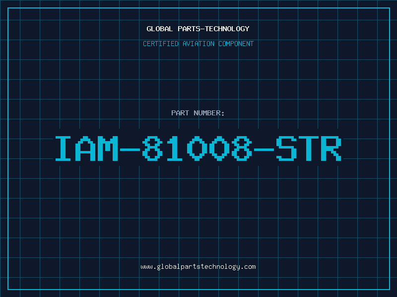 Aviation Part IAM-81008-STR
