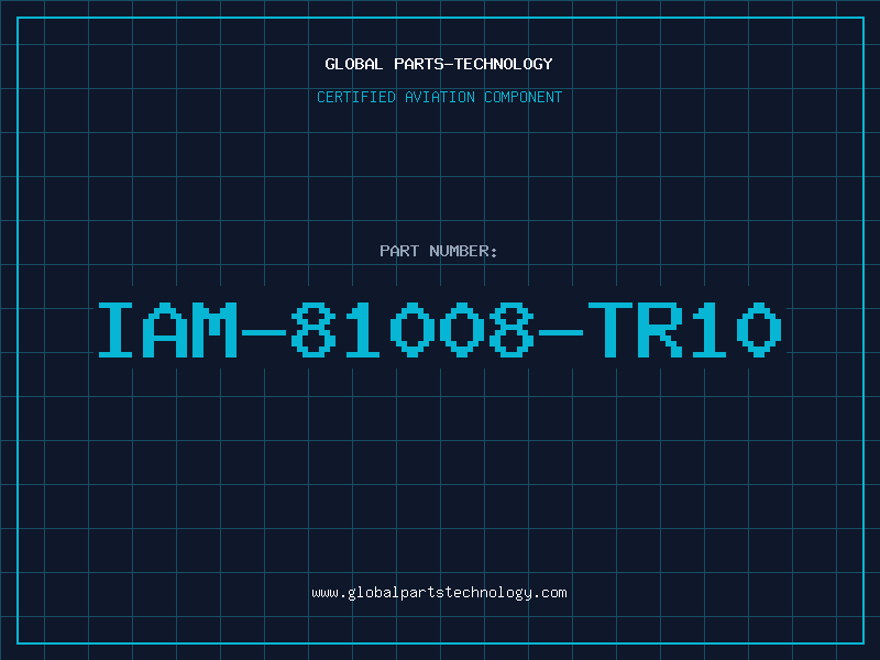 Aviation Part IAM-81008-TR10