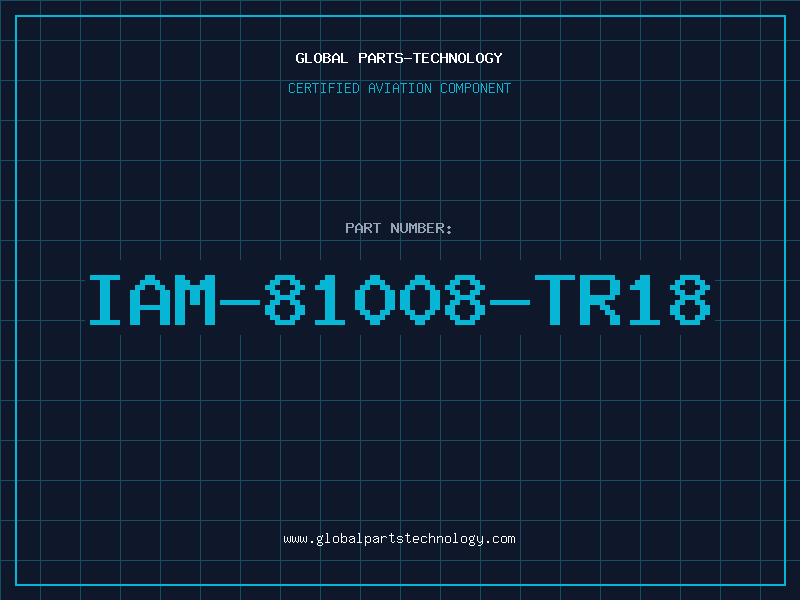 Aviation Part IAM-81008-TR18