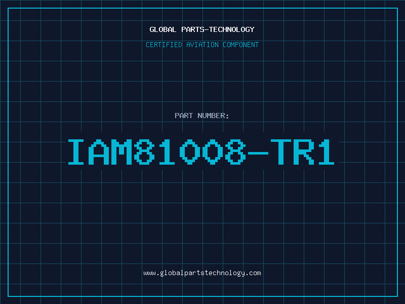Aviation Part IAM81008-TR1