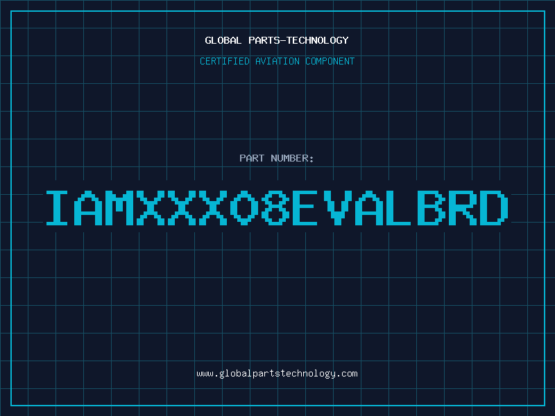 Aviation Part IAMXXX08EVALBRD