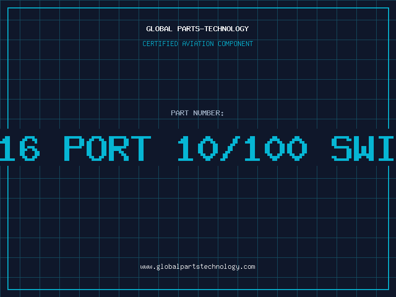Aviation Part IB 16 PORT 10/100 Switch