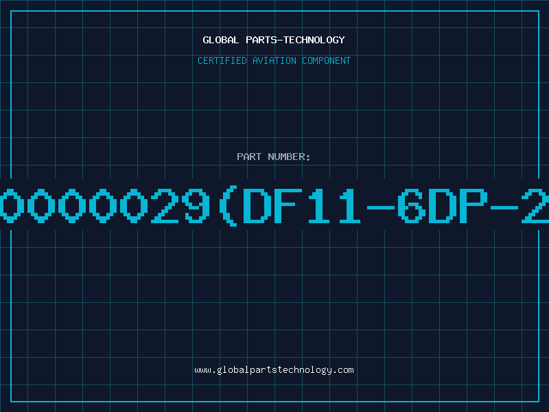 Aviation Part IB0000029(DF11-6DP-2DS