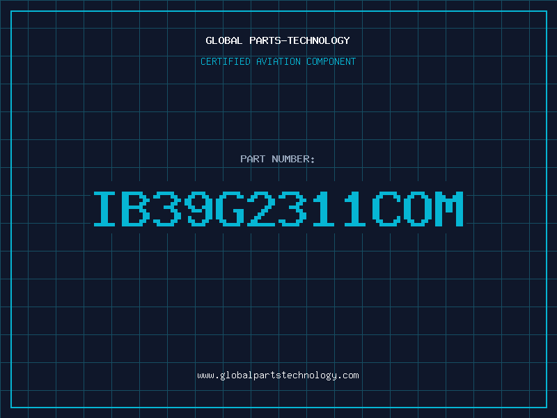 Aviation Part IB39G2311COM