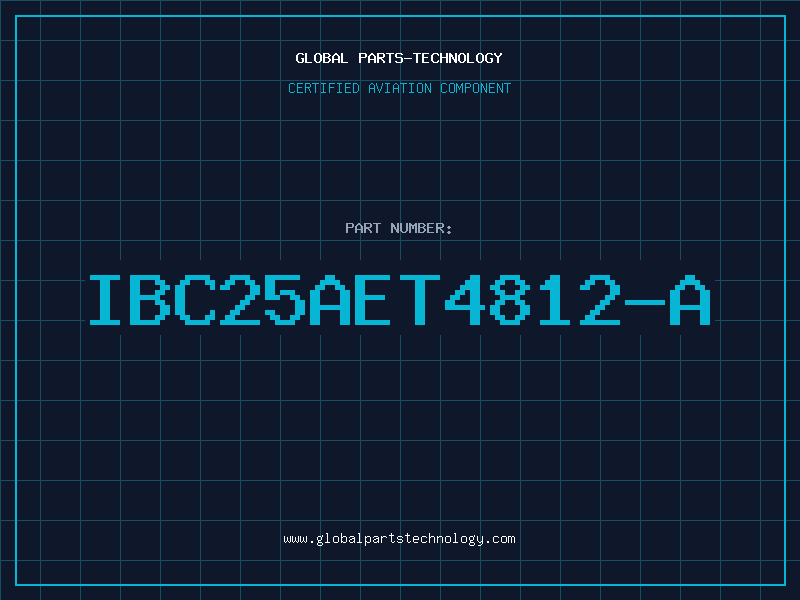 Aviation Part IBC25AET4812-A