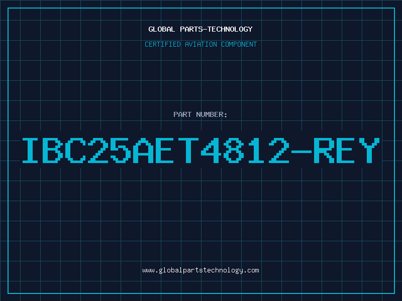 Aviation Part IBC25AET4812-REY