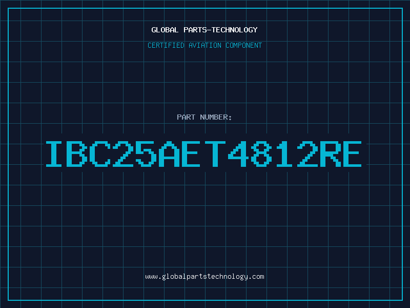 Aviation Part IBC25AET4812RE