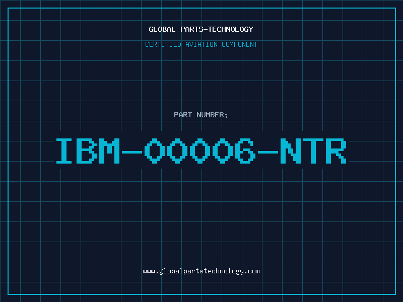 Aviation Part IBM-00006-NTR