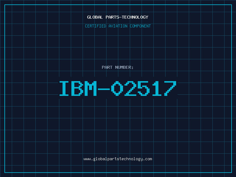 Aviation Part IBM-02517