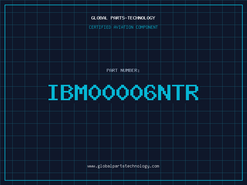 Aviation Part IBM00006NTR