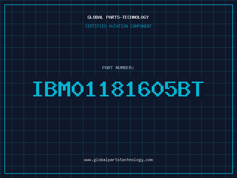 Aviation Part IBM01181605BT