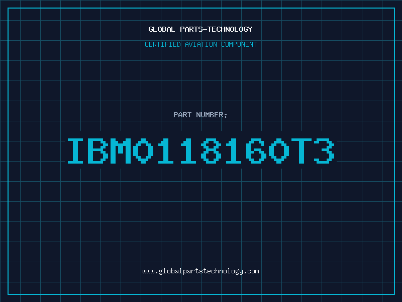 Aviation Part IBM0118160T3