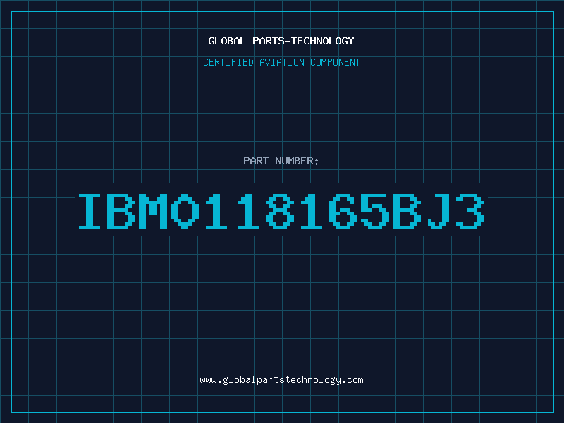 Aviation Part IBM0118165BJ3