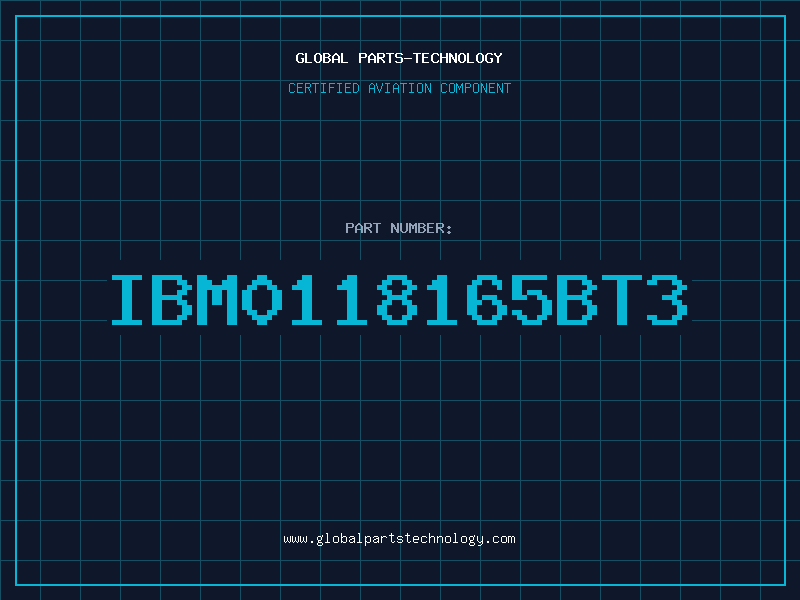 Aviation Part IBM0118165BT3