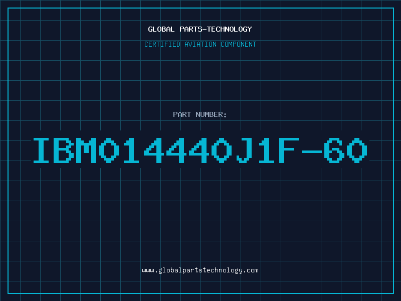 Aviation Part IBM014440J1F-60