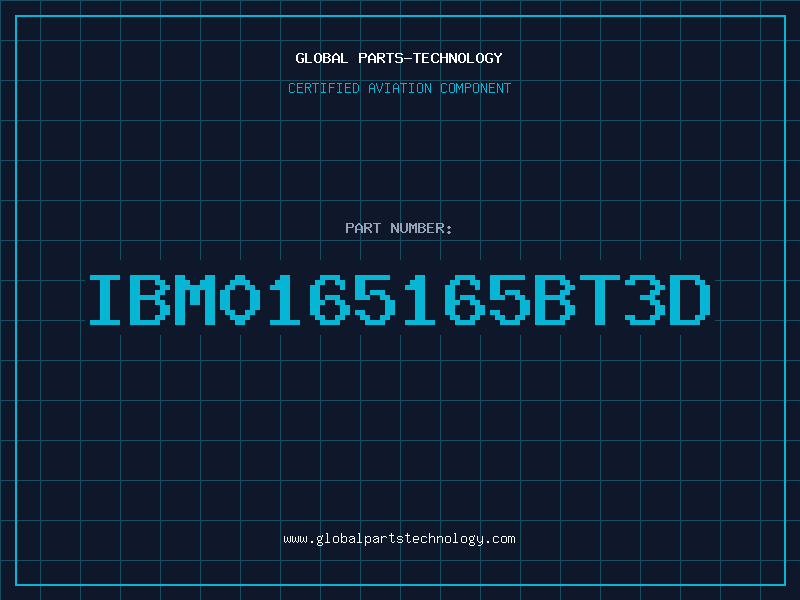 Aviation Part IBM0165165BT3D
