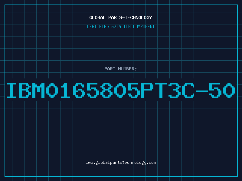 Aviation Part IBM0165805PT3C-50