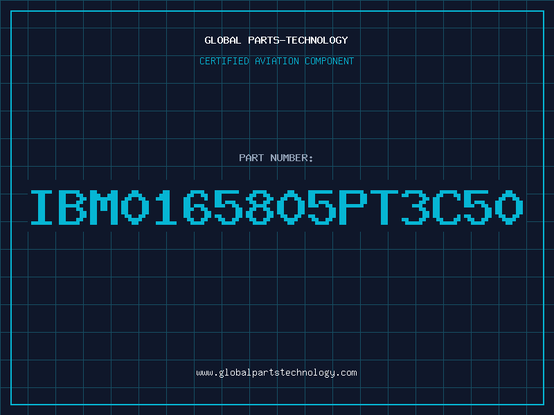 Aviation Part IBM0165805PT3C50